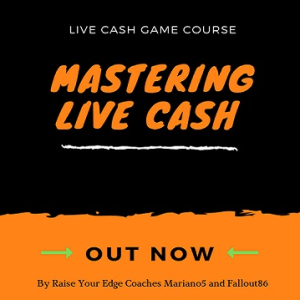 Raise Your Edge Mastering Live Cash
